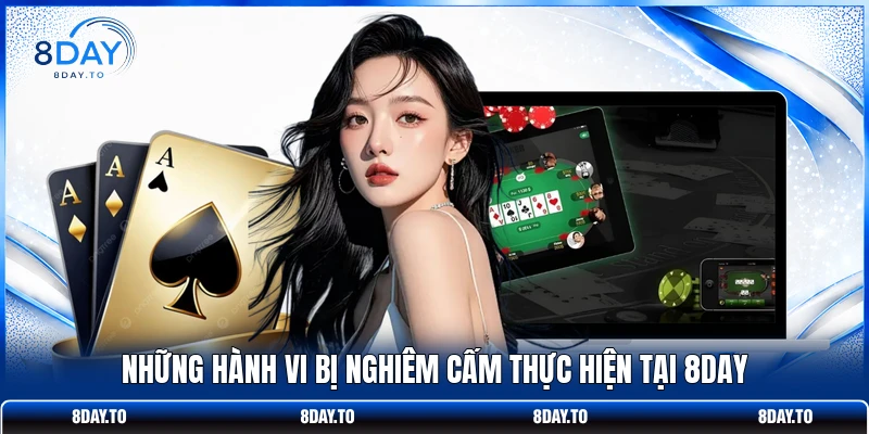 Quy Tắc Và Điều Khoản 8DAY - Những Chính Sách Cần Ghi Nhớ 3 Những hành vi bị nghiêm cấm thực hiện tại 8DAY
